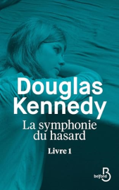 La symphonie du hasard Livre 1 (Littérature étrangère)